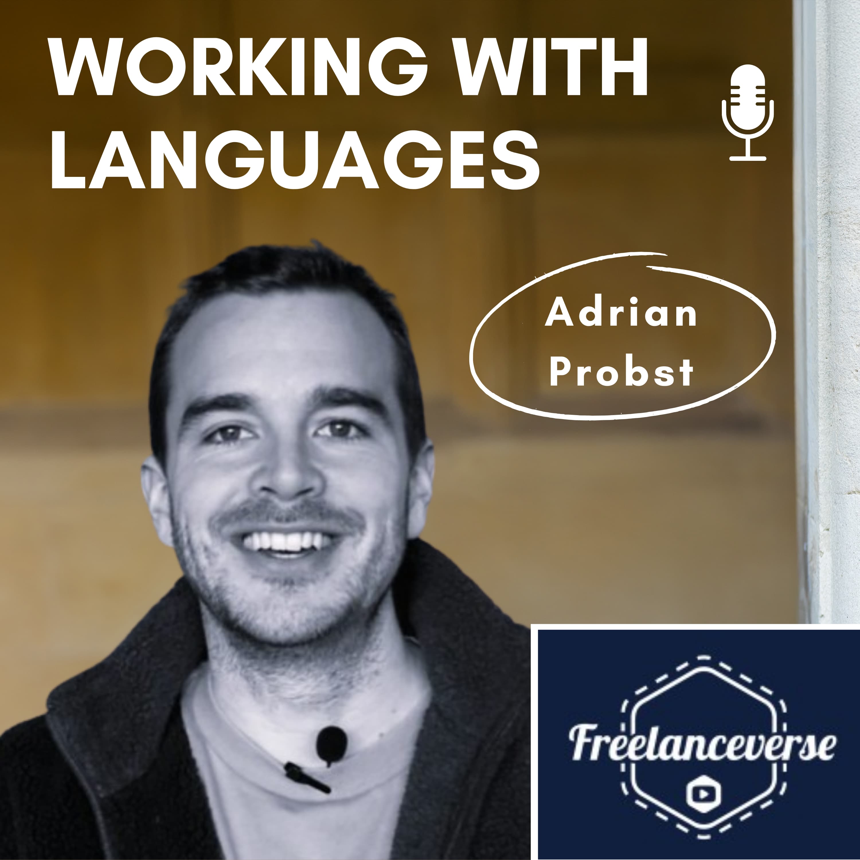 Adrian Probst on the Working With Languages podcast